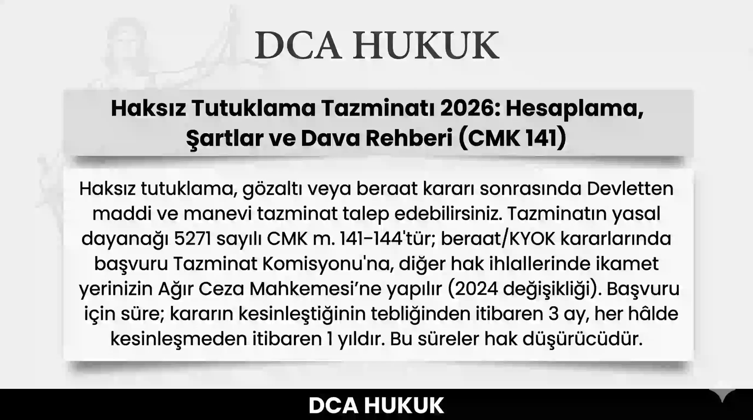 DCA Hukuk haksız tutuklama tazminat hesaplama tablosu ve dönem bazlı asgari ücret verileri (2016–2026)